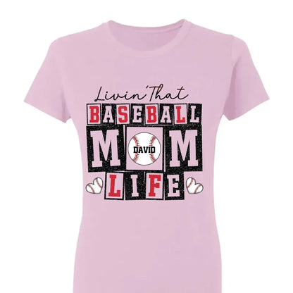 Livin’ That Baseball Mom Life – Personalized T-Shirt – Custom Gift for Proud Baseball Moms on Game Day or Mother’s Day  Ezcustomize