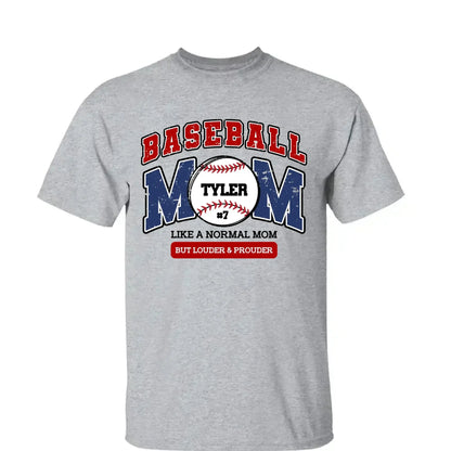 Loud and Proud Baseball Mom Shirt – Personalized T-Shirt – Custom Game Day Gift for Proud Baseball Moms  Ezcustomize