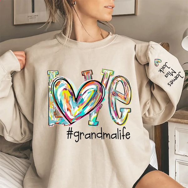 Love Grandma Life Heart Personalized Sweatshirt – Custom Sleeve Printed Gift for Grandma, Nana & Grandparents