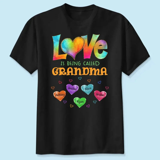 Love Is Being Called Grandma – Personalized Shirt with Colorful Pattern, Custom Gift for Grandmas & Family  Ezcustomize