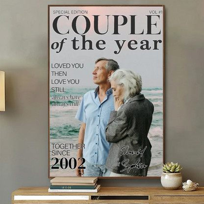 Loved You Then Love You Still Together Since – Personalized Custom Vertical Poster Wall Art – Romantic Anniversary & Valentine’s Day Gift for Spouse  Ezcustomize