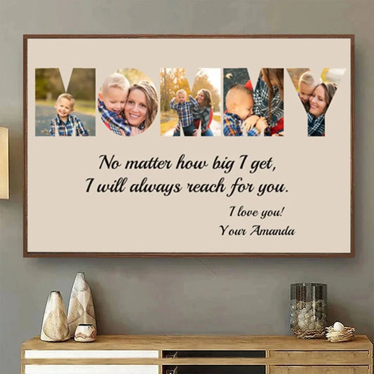MOM – I Will Always Reach for You Custom Photo Canvas, Personalized Gift for Mom from Kids, Mother’s Day, Birthday, or Christmas Present  Ezcustomize
