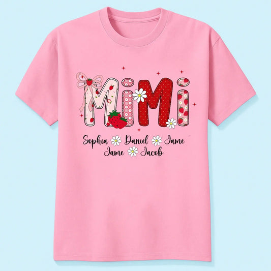 Mimi Strawberry Shirt with Grandkids’ Names – Custom Summer T-Shirt for Grandma, Personalized Gift for Nana, Gigi, Mom  Ezcustomize