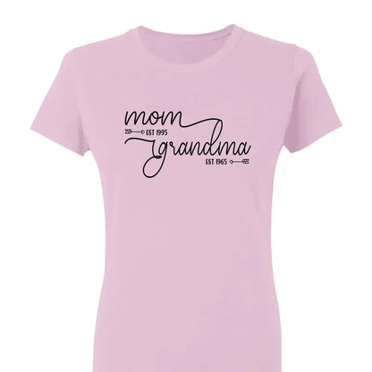 Mom Est & Grandma Est Shirt – Personalized T-Shirt with Custom Year – Mother’s Day Gift for Mom or Grandma  Ezcustomize
