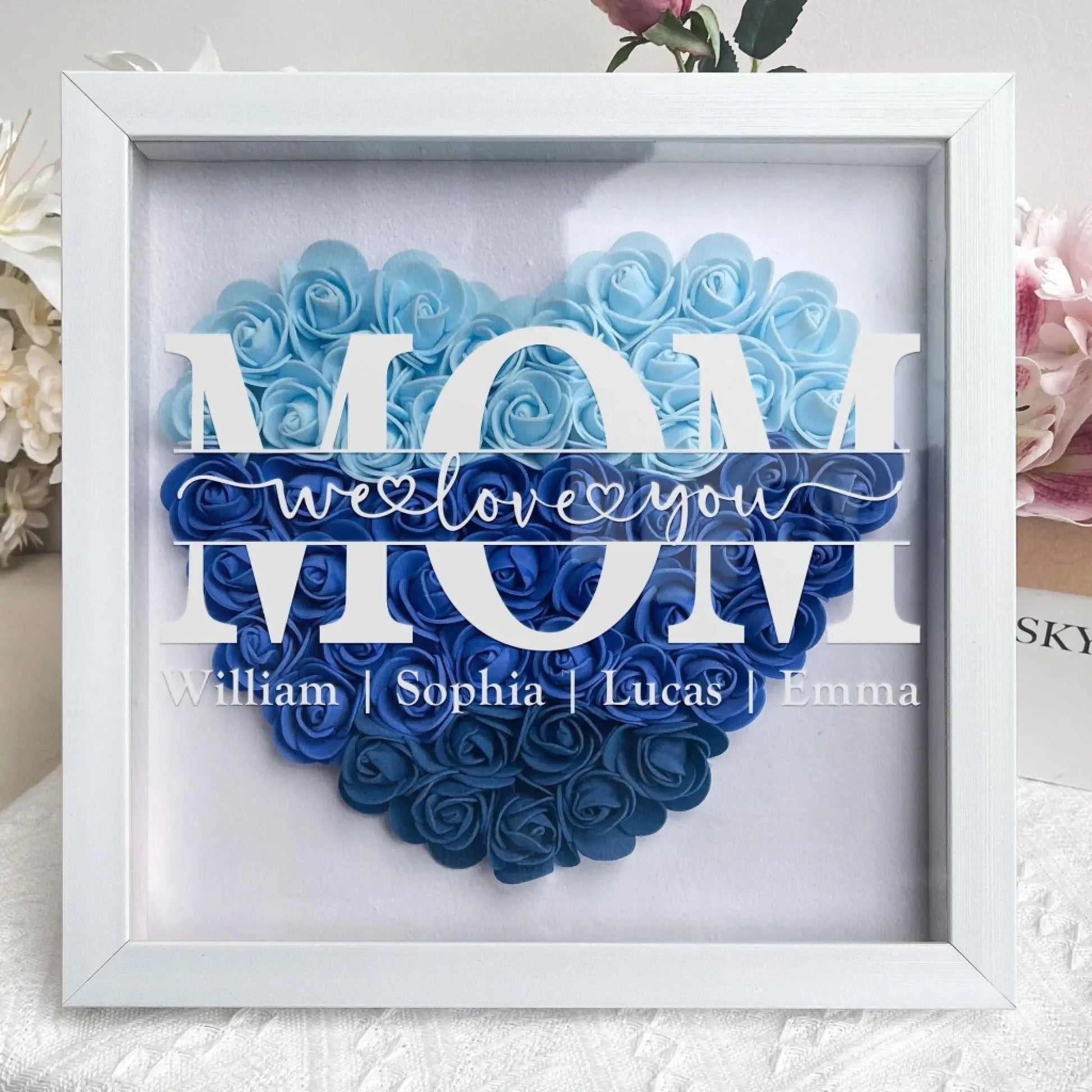 Mom We Love You - Personalized Flower Shadow Box - Gift For Mom  Ezcustomize