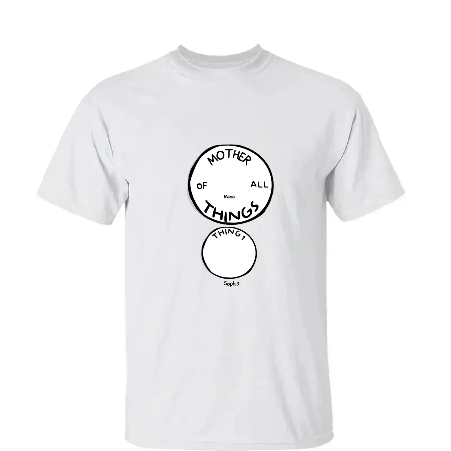 Mother of All Things Shirt – Personalized T-Shirt – Fun Custom Gift for Mother’s Day or Father’s Day  Ezcustomize