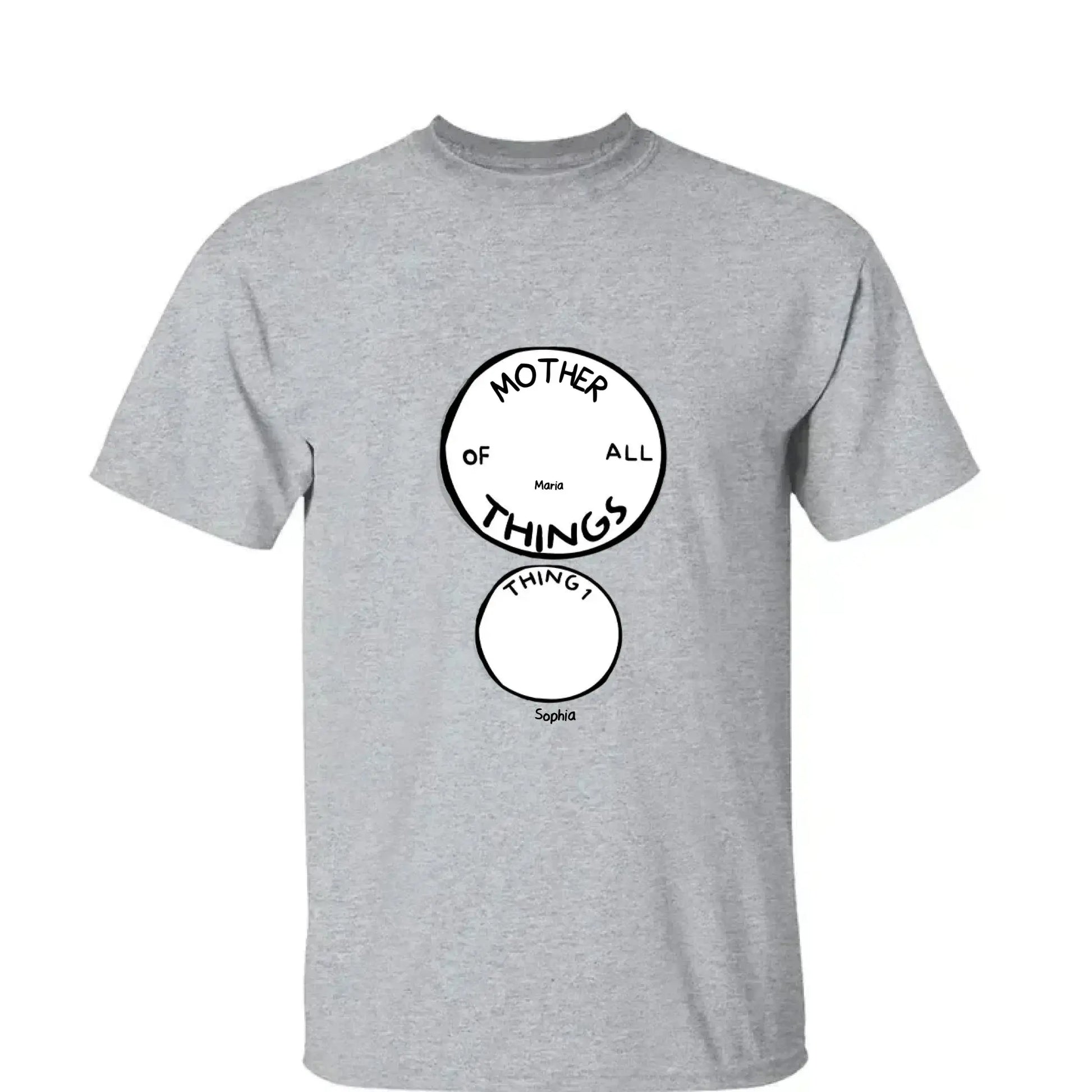 Mother of All Things Shirt – Personalized T-Shirt – Fun Custom Gift for Mother’s Day or Father’s Day  Ezcustomize
