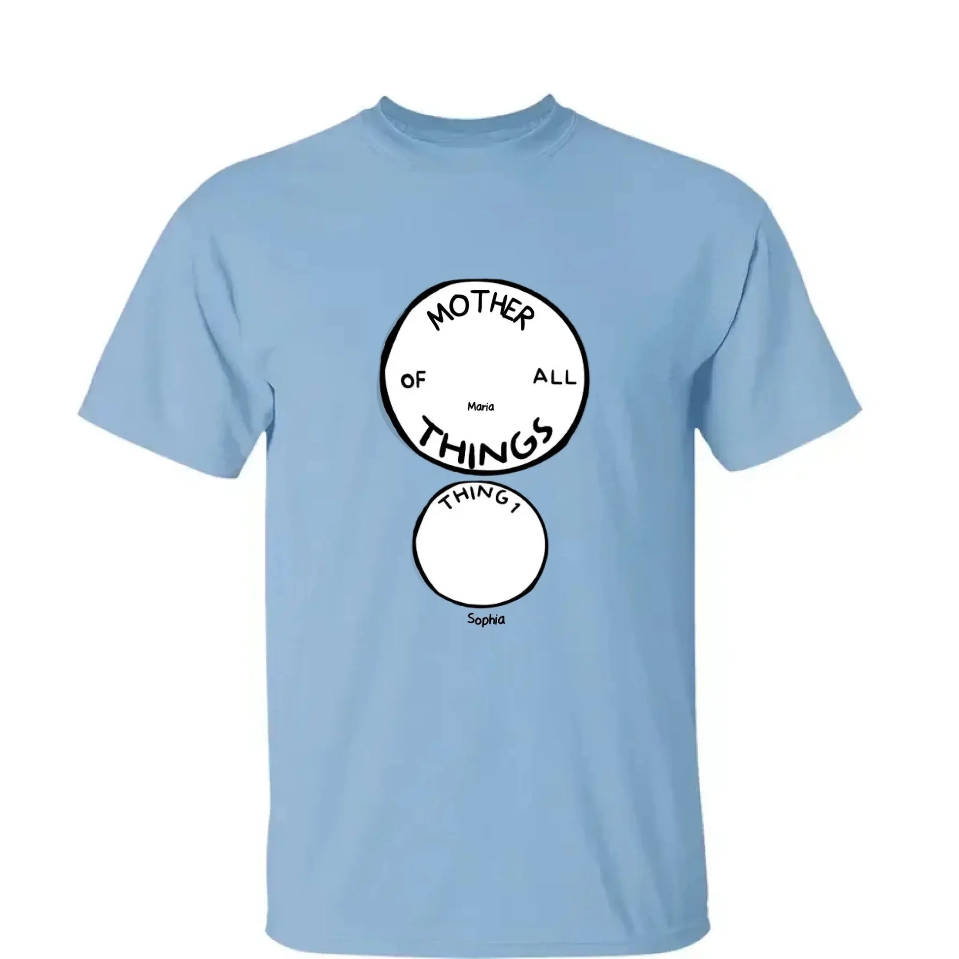 Mother of All Things Shirt – Personalized T-Shirt – Fun Custom Gift for Mother’s Day or Father’s Day  Ezcustomize