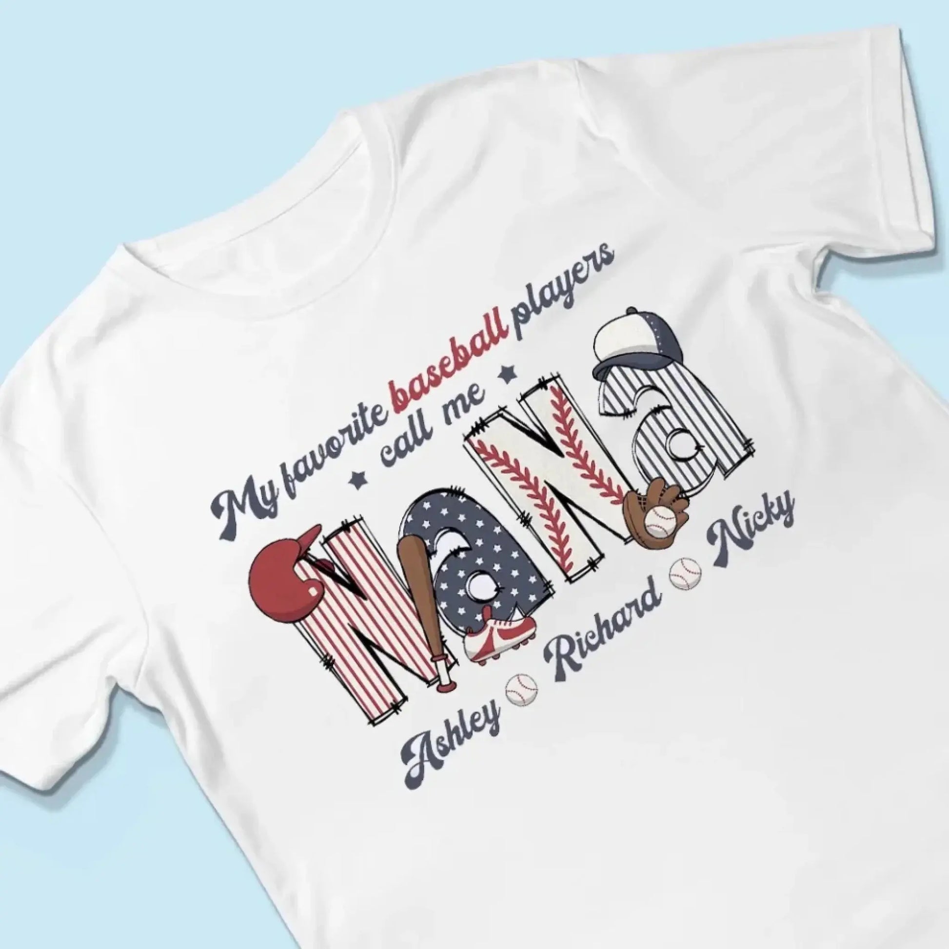 My Favorite Baseball Player Calls Me Nana – Personalized Grandma Shirt – Custom T-Shirt for Mom or Grandma from Kid  Ezcustomize