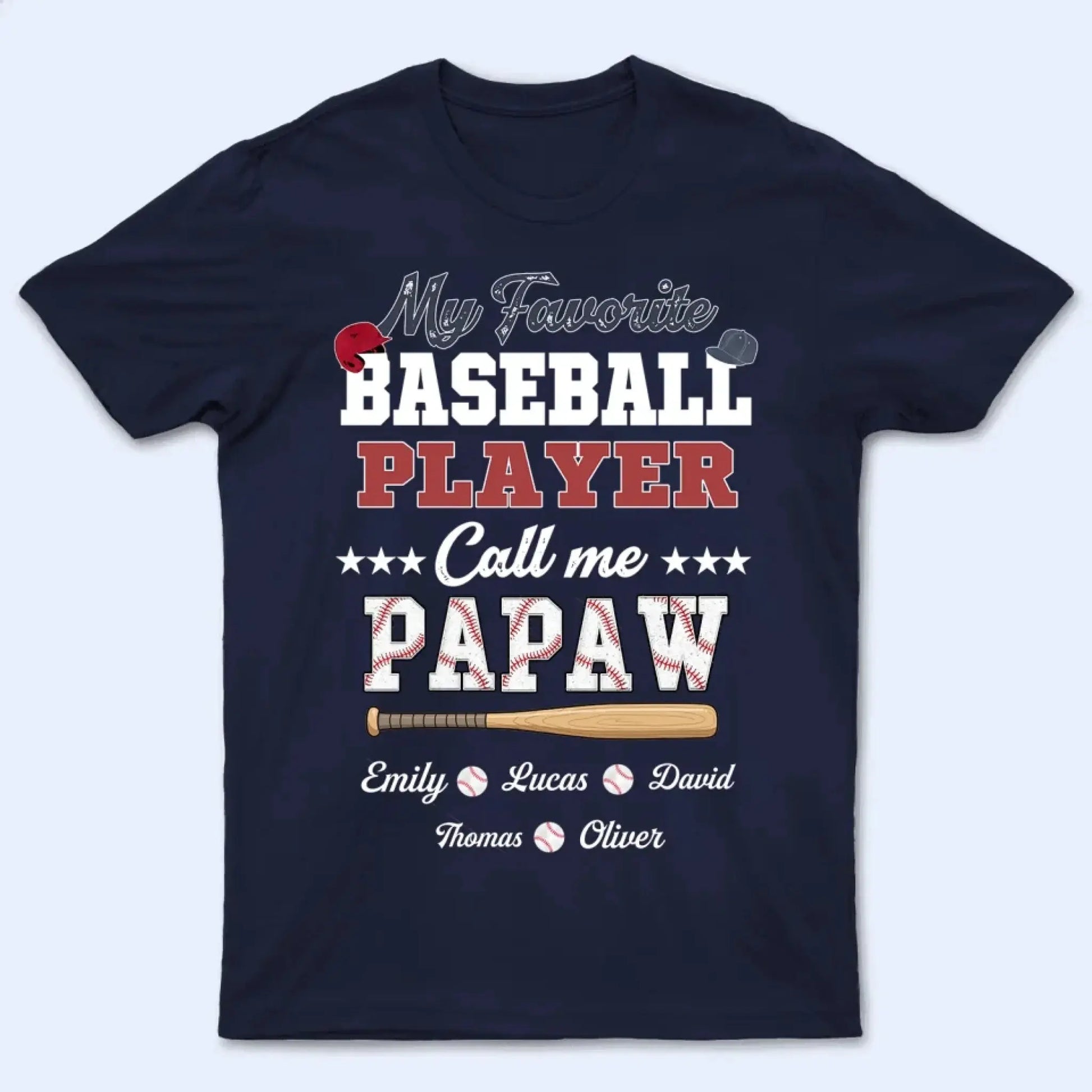 My Favorite Baseball Player Calls Me Papa – Personalized Grandpa Shirt – Custom Father’s Day Gift with Grandkids’ Names  Ezcustomize