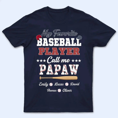 My Favorite Baseball Player Calls Me Papa – Personalized Grandpa Shirt – Custom Father’s Day Gift with Grandkids’ Names  Ezcustomize