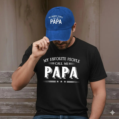 My Favorite People Call Me Papa Combo – Personalized Cap and T-Shirt Set for Dad or Grandpa  Ezcustomize