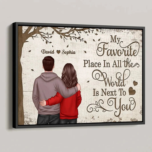 My Favorite Place Is Next To You – Personalized Couple Back View Poster/Canvas – Custom Romantic Gift with Names for Him or Her  Ezcustomize