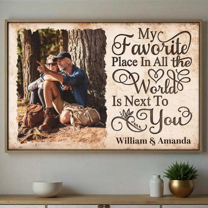 My Favorite Place Is Next To You – Personalized Photo Poster/Canvas with Names – Custom Romantic Gift for Couples  Ezcustomize