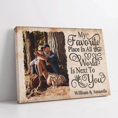 My Favorite Place Is Next To You – Personalized Photo Poster/Canvas with Names – Custom Romantic Gift for Couples  Ezcustomize