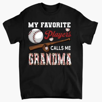 My Favorite Player Calls Me Grandma - Personalized Custom T Shirt - Birthday, Loving, Funny Gift for Grandma/Nana/Mimi, Mom, Wife, Grandparent  Ezcustomize