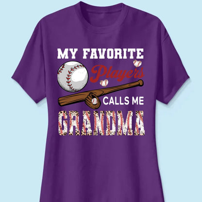 My Favorite Player Calls Me Grandma - Personalized Custom T Shirt - Birthday, Loving, Funny Gift for Grandma/Nana/Mimi, Mom, Wife, Grandparent  Ezcustomize
