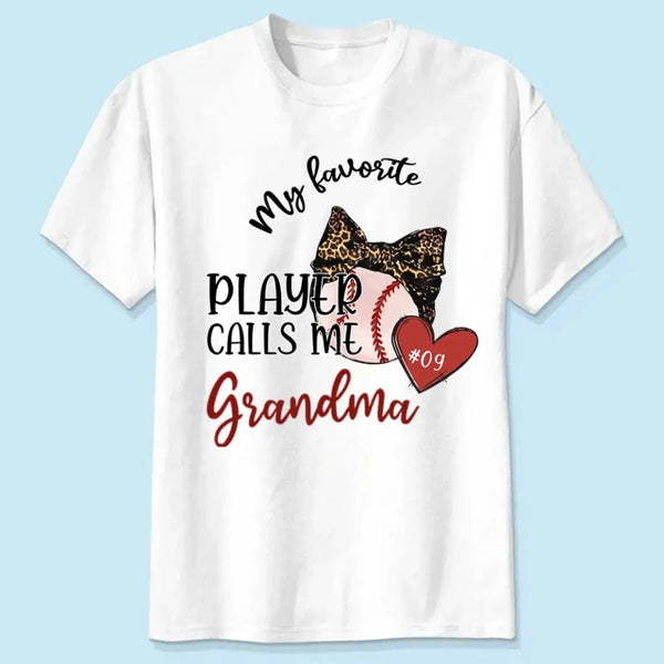 My Favorite Player Calls Me Grandma - Personalized T-Shirt, Gift for Football Grandma