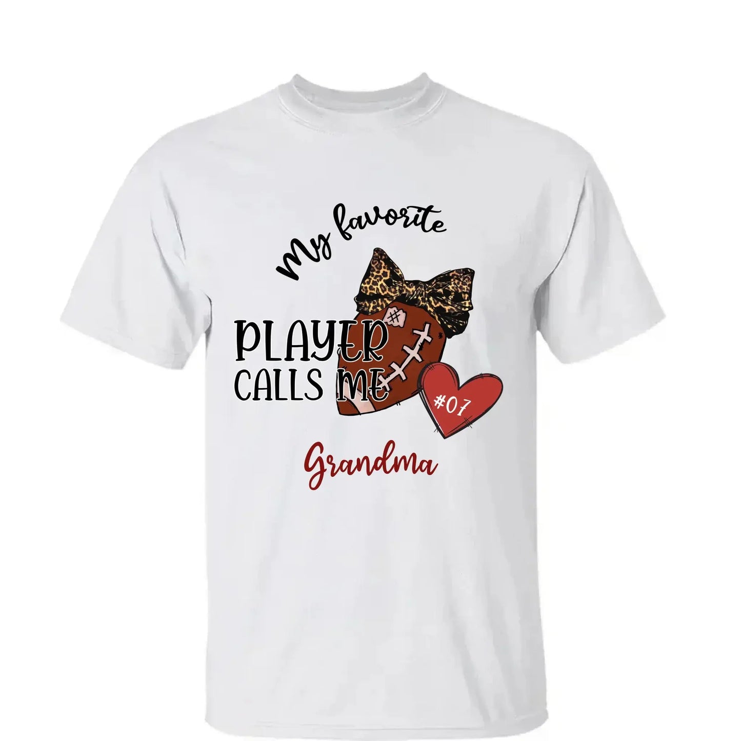 My Favorite Player Calls Me Grandma - Personalized T-Shirt, Gift for Football Grandma  Ezcustomize