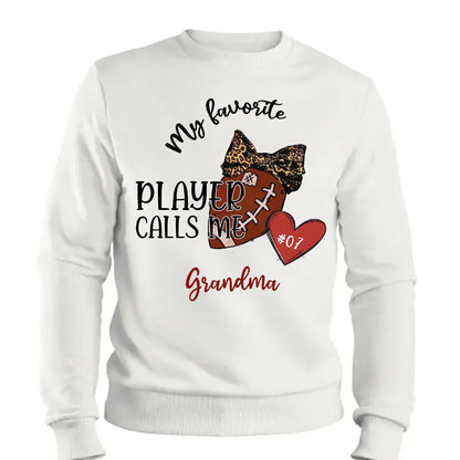 My Favorite Player Calls Me Grandma - Personalized T-Shirt, Gift for Football Grandma  Ezcustomize