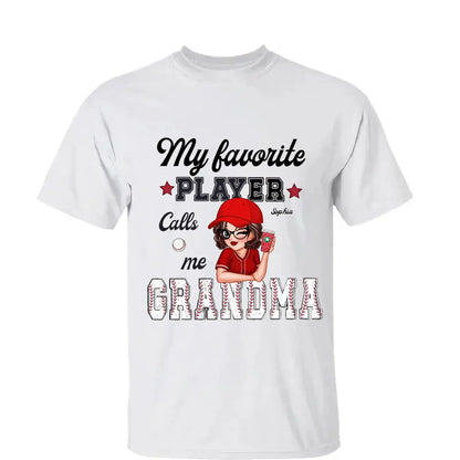 My Favorite Player Calls Me Grandma – Personalized Custom T-Shirt, Funny & Loving Gift for Grandma, Nana, Mimi, Mom, or Wife  Ezcustomize