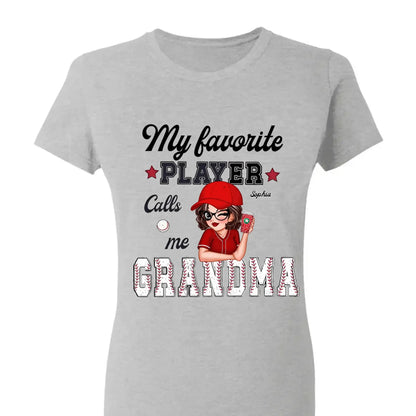 My Favorite Player Calls Me Grandma – Personalized Custom T-Shirt, Funny & Loving Gift for Grandma, Nana, Mimi, Mom, or Wife  Ezcustomize