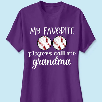 My Favorite Players Call Me Grandma Shirt – Personalized Multi-Sport T-Shirt – Custom Birthday or Mother’s Day Gift for Grandma, Nana, or Mom  Ezcustomize