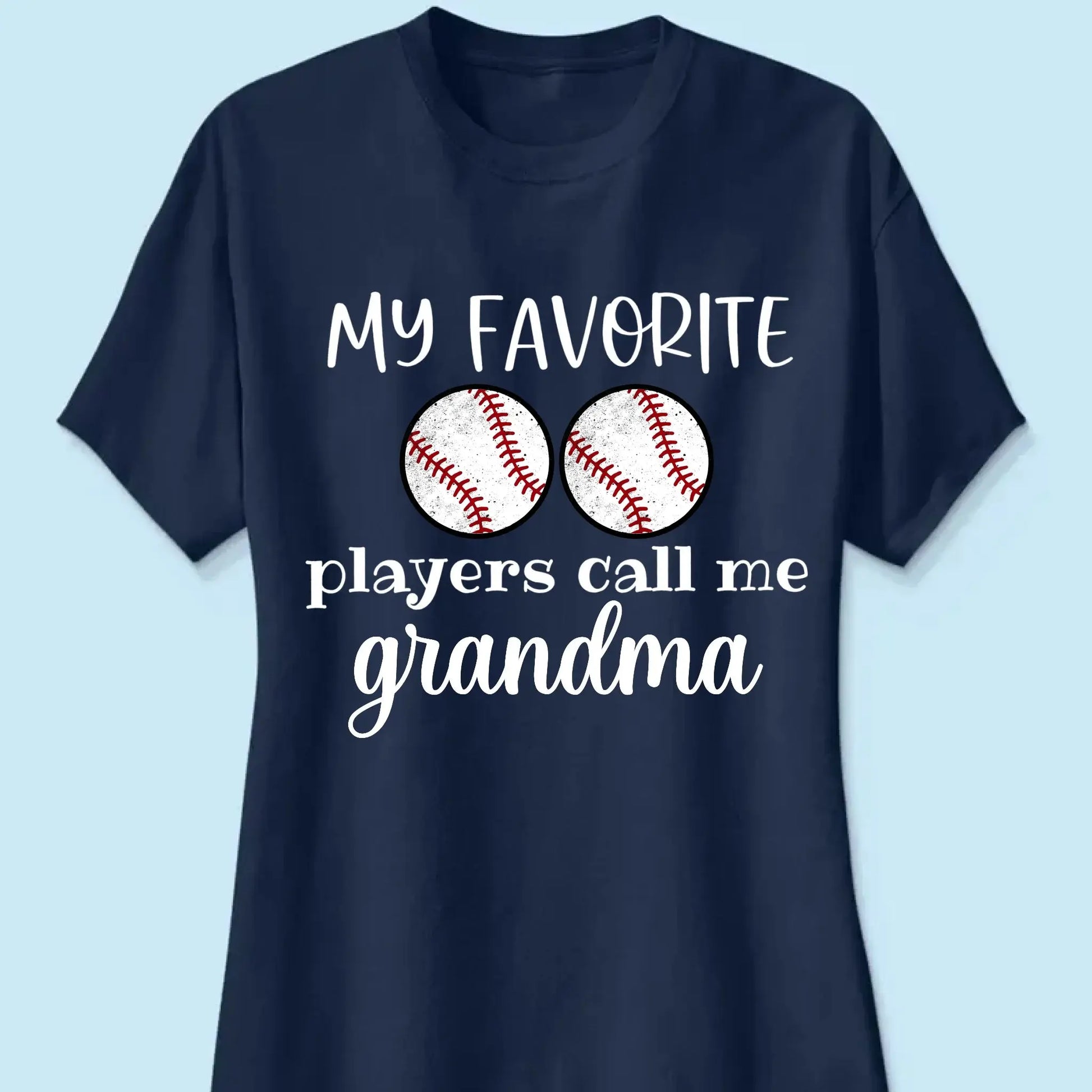 My Favorite Players Call Me Grandma Shirt – Personalized Multi-Sport T-Shirt – Custom Birthday or Mother’s Day Gift for Grandma, Nana, or Mom  Ezcustomize