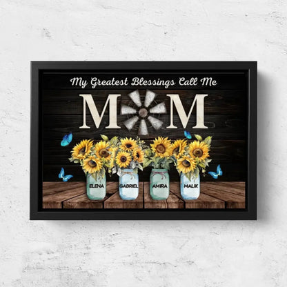 My Greatest Blessings Call Me Mom Wall Art – Personalized Poster/Canvas – Custom Gift for Mom from Kids or Family  Ezcustomize