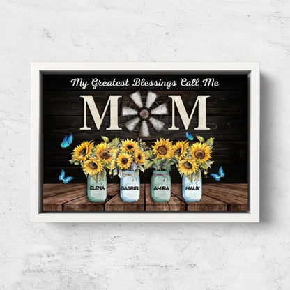 My Greatest Blessings Call Me Mom Wall Art – Personalized Poster/Canvas – Custom Gift for Mom from Kids or Family  Ezcustomize