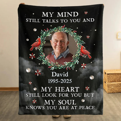 My Mind Still Talks To You – Personalized Memorial Photo Blanket – Comforting Sympathy Gift & Heartfelt Keepsake for Loved Ones  Ezcustomize