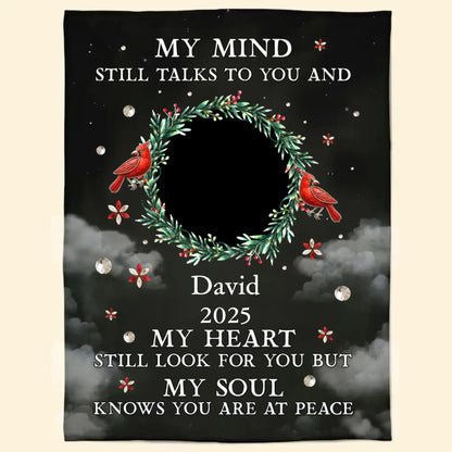 My Mind Still Talks To You – Personalized Memorial Photo Blanket – Comforting Sympathy Gift & Heartfelt Keepsake for Loved Ones  Ezcustomize