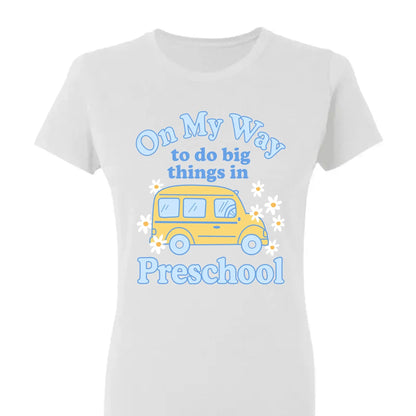 On My Way To Do Big Things – Personalized Grade Level Shirt and Cap for Kids & Teachers – Cute Back to School Custom Tees & Denim Cap  Ezcustomize