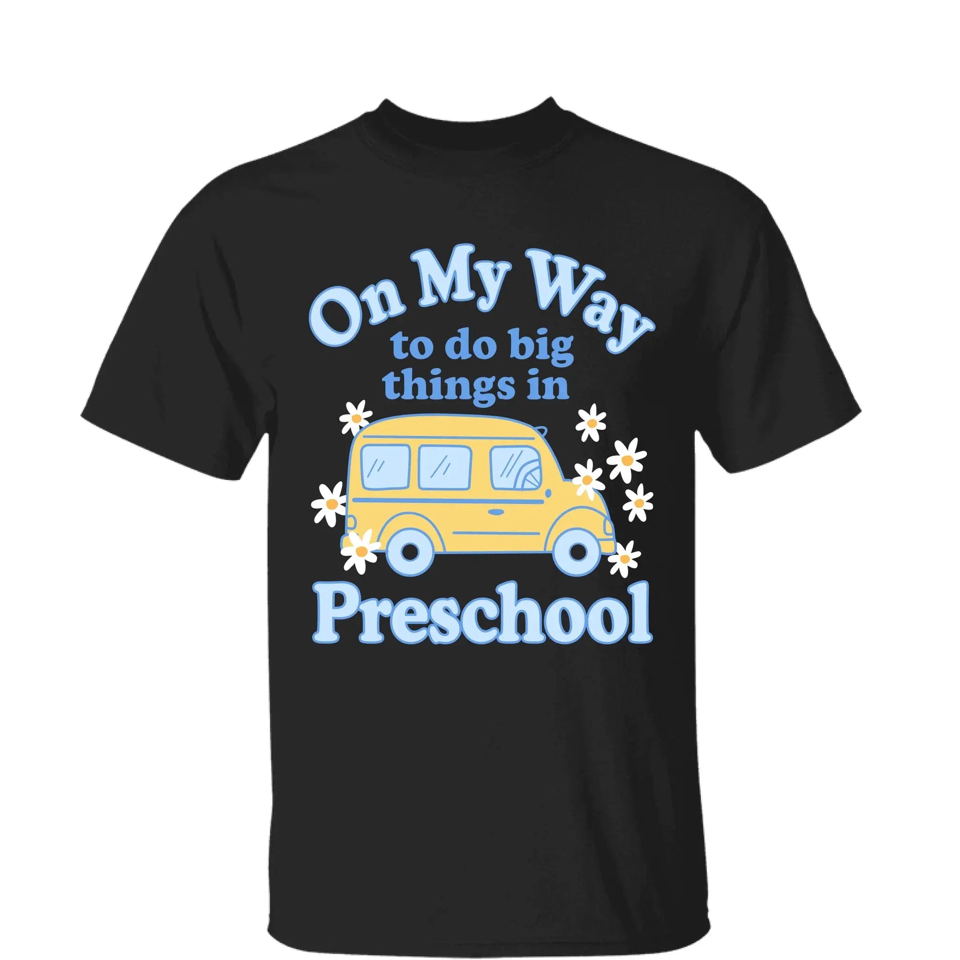 On My Way to Do Big Things in School/Grade Level – Personalized School Bus Shirt – Custom Back to School T-Shirt for Kids, Teachers, Educators  Ezcustomize