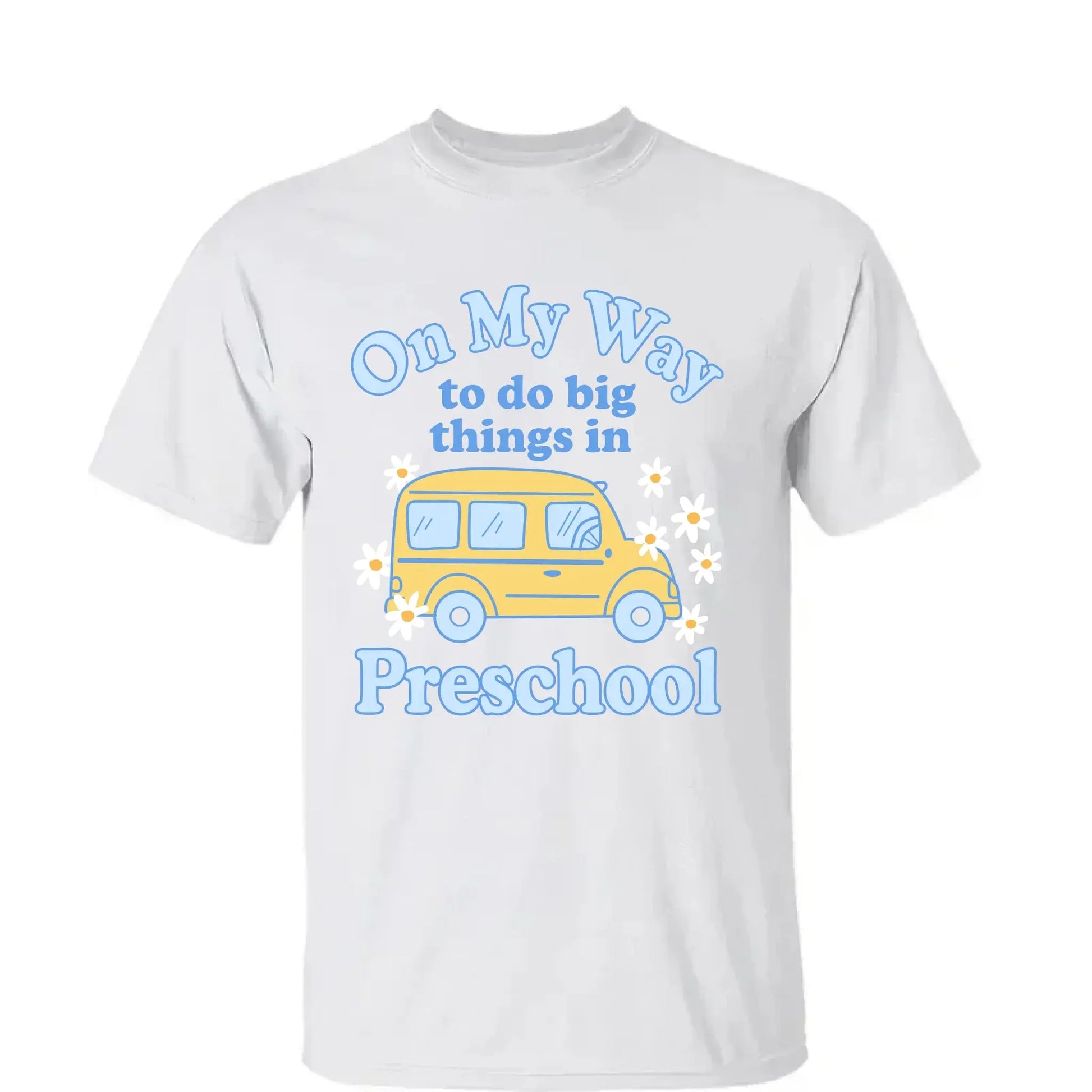 On My Way to Do Big Things in School/Grade Level – Personalized School Bus Shirt – Custom Back to School T-Shirt for Kids, Teachers, Educators  Ezcustomize
