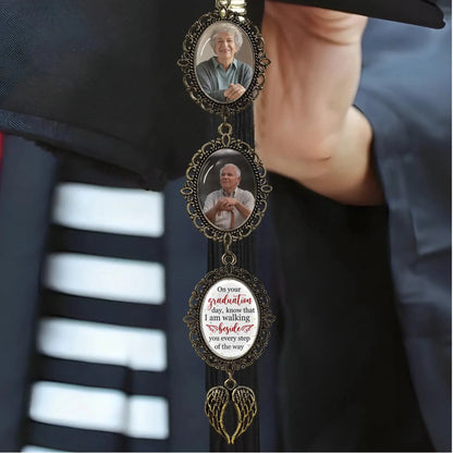 On Your Graduation Day Walking Beside You Every Step - Personalized Memorial Tassel Photo Charm - Gift for Graduate, Daughter, Son  Ezcustomize