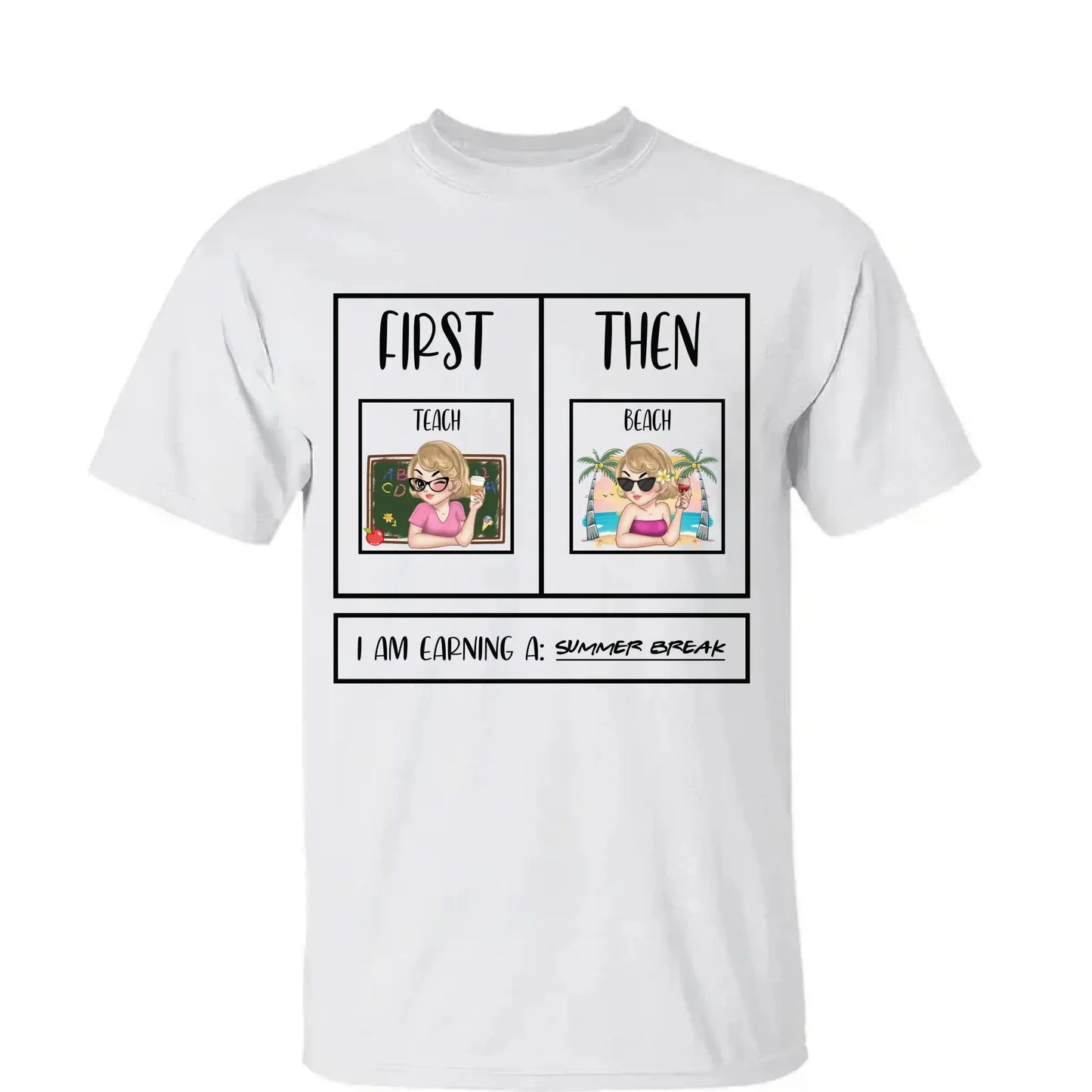 Personalized First Teach Then Beach Shirt - Custom Teacher T-Shirt | Funny Teacher Gift  Ezcustomize