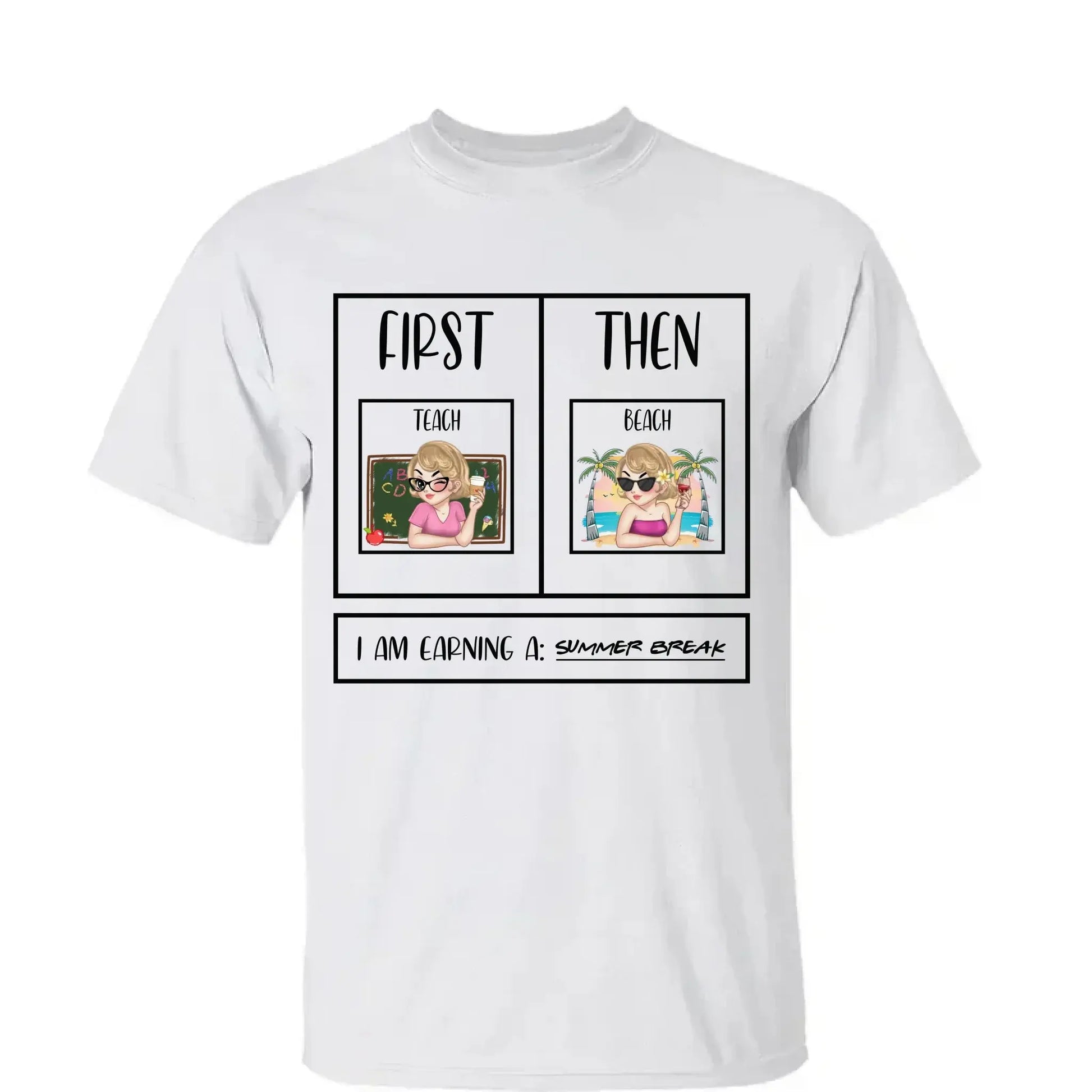 Personalized First Teach Then Beach Shirt - Custom Teacher T-Shirt | Funny Teacher Gift  Ezcustomize