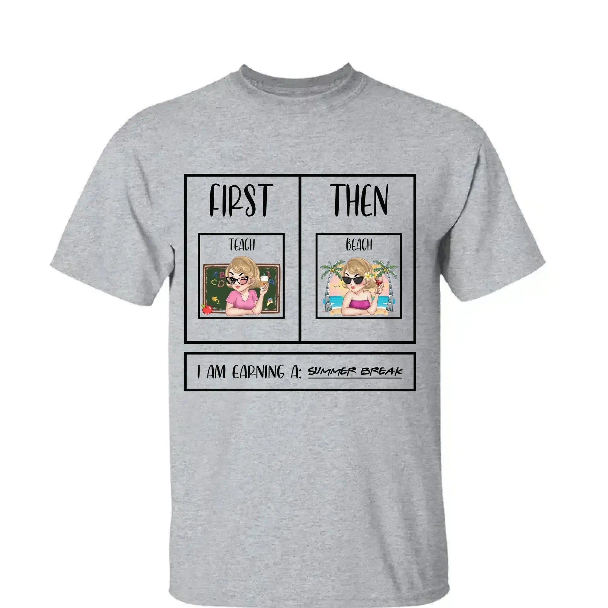 Personalized First Teach Then Beach Shirt - Custom Teacher T-Shirt | Funny Teacher Gift  Ezcustomize