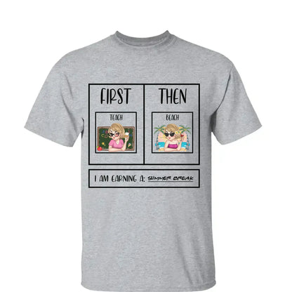 Personalized First Teach Then Beach Shirt - Custom Teacher T-Shirt | Funny Teacher Gift  Ezcustomize