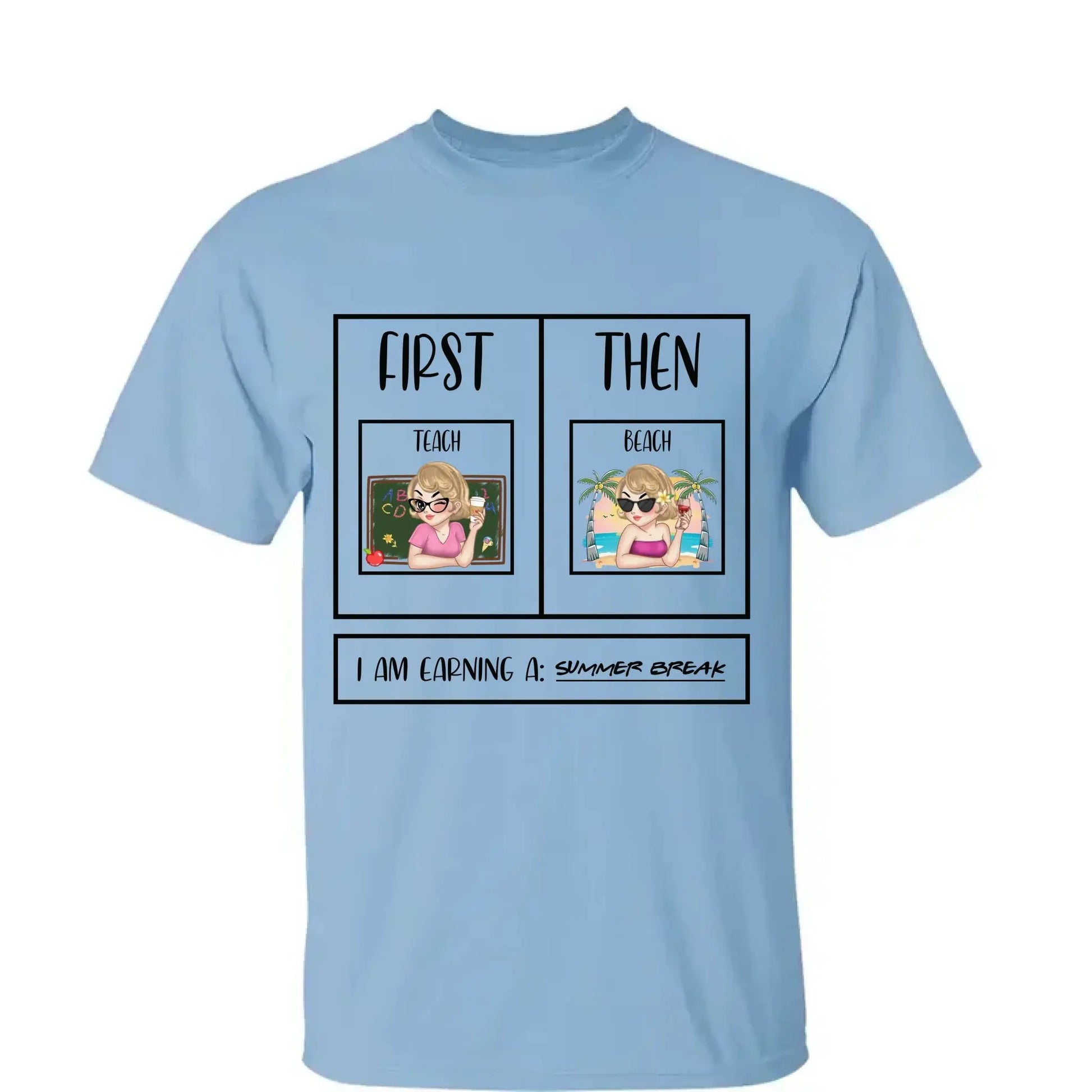 Personalized First Teach Then Beach Shirt - Custom Teacher T-Shirt | Funny Teacher Gift  Ezcustomize