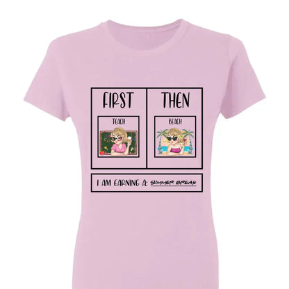 Personalized First Teach Then Beach Shirt - Custom Teacher T-Shirt | Funny Teacher Gift  Ezcustomize