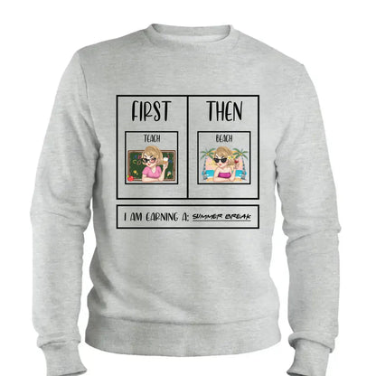 Personalized First Teach Then Beach Shirt - Custom Teacher T-Shirt | Funny Teacher Gift  Ezcustomize