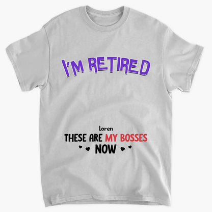 Personalized Gift I'm Retired Grandkid Is My Boss Now Shirt - Hoodie - Sweatshirt  Ezcustomize