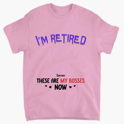 Personalized Gift I'm Retired Grandkid Is My Boss Now Shirt - Hoodie - Sweatshirt  Ezcustomize