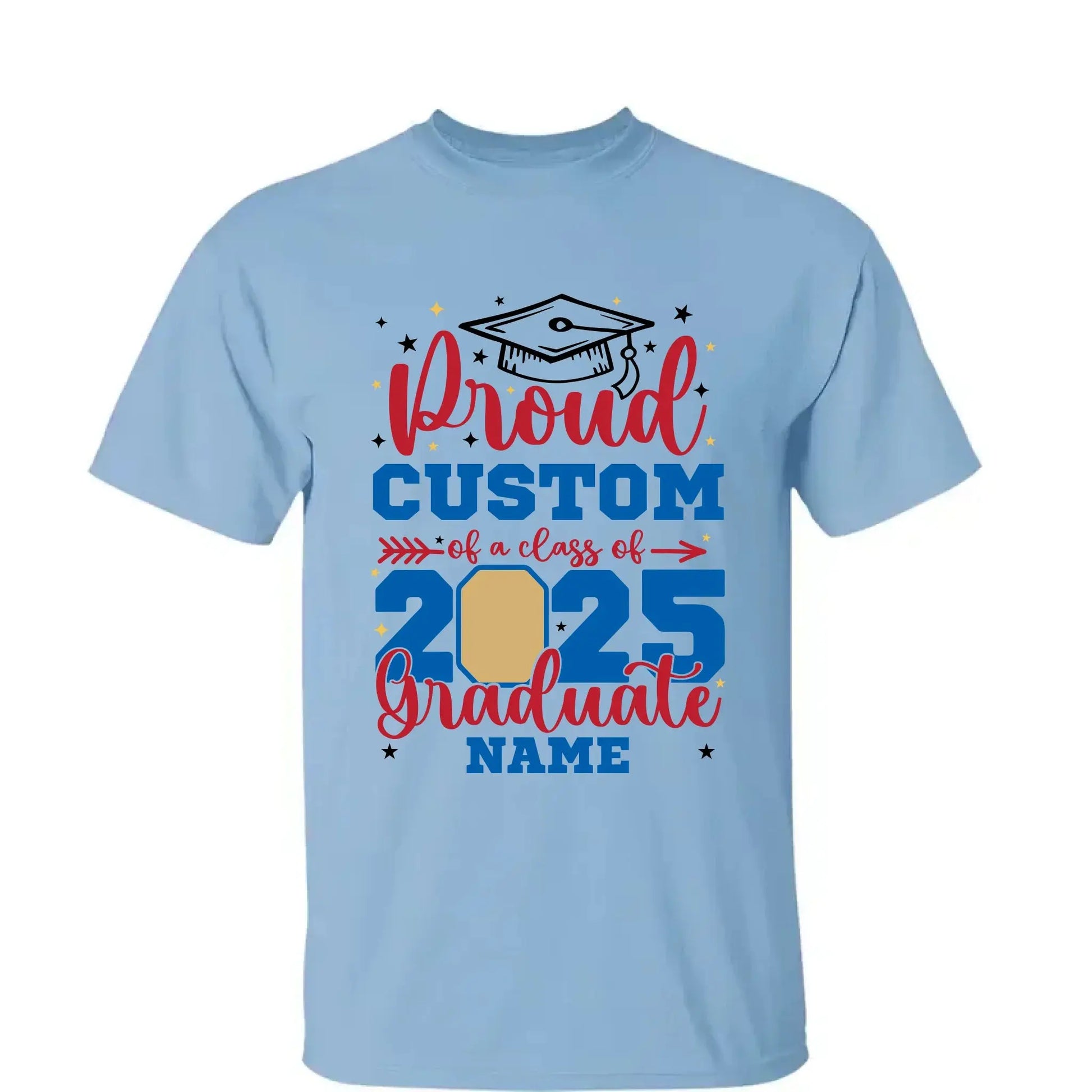Personalized Graduation Shirt – Proud Family of a Class of 2025 with Custom Photo  Ezcustomize