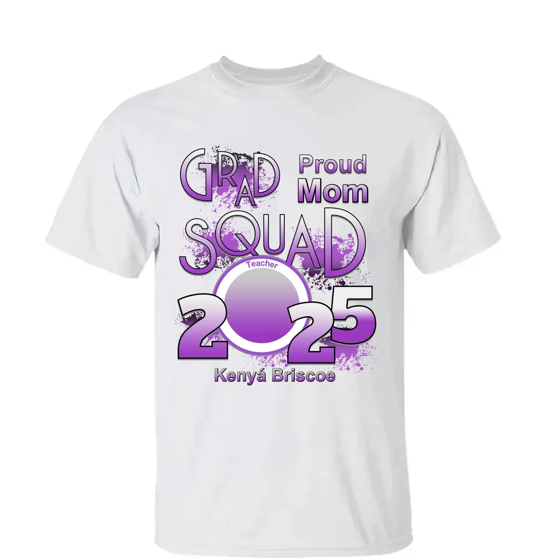Personalized Graduation T-Shirt - Custom Name & Photo - Proud Mom, Dad, Family - Class of 2025  Ezcustomize