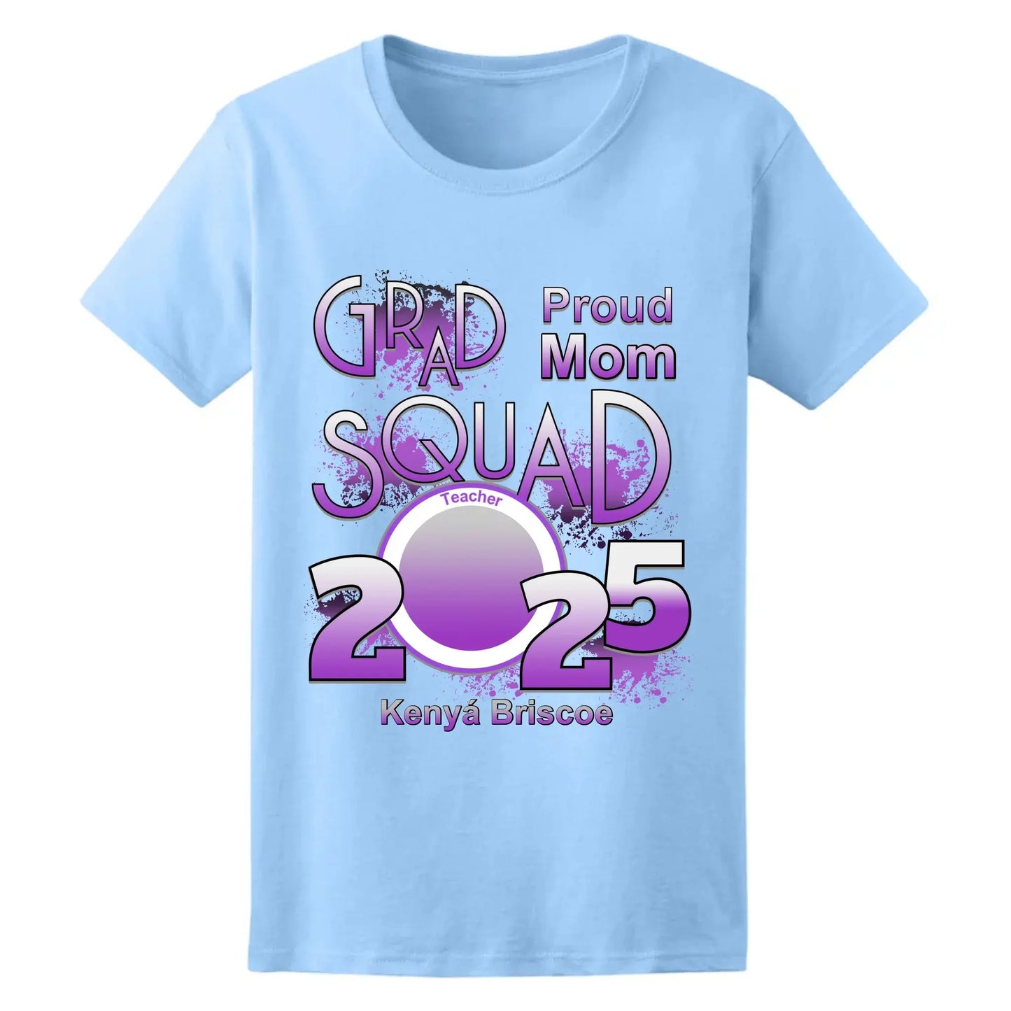 Personalized Graduation T-Shirt - Custom Name & Photo - Proud Mom, Dad, Family - Class of 2025  Ezcustomize