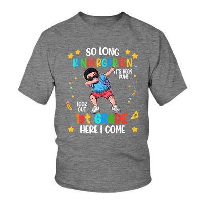 Personalized Graduation Youth T-Shirt | So Long Kindergarten, Look out 1st Grade Here I Come Shirt – Custom Grade  Ezcustomize
