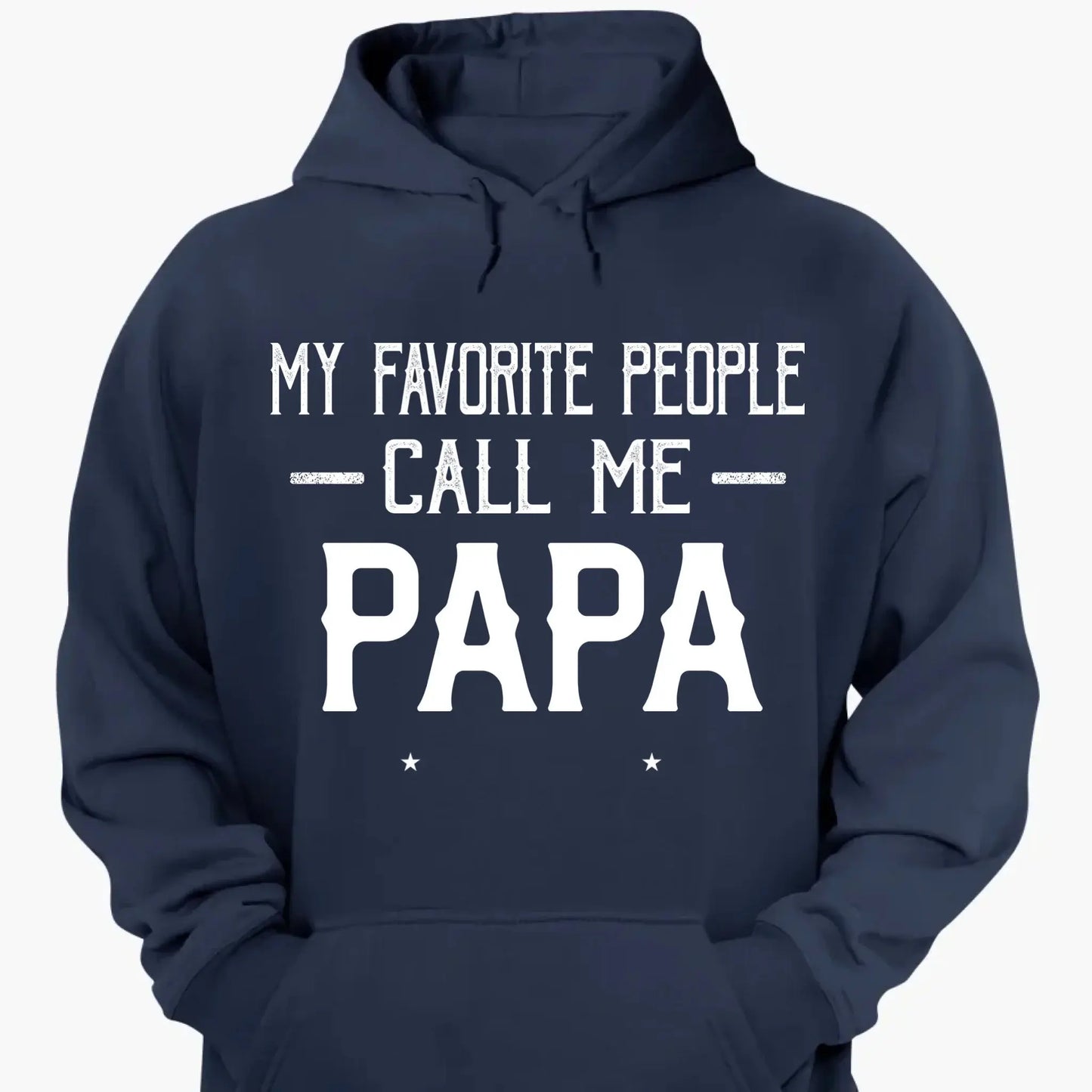 Personalized My Favorite People Call Me Papa Shirt – Custom Dad, Grandpa, Kid Name Tee  Ezcustomize